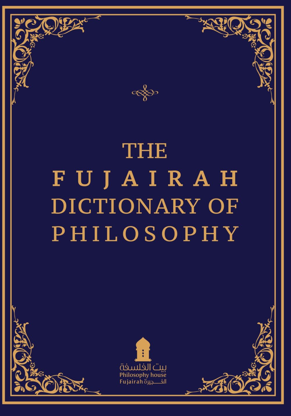 The Fujairah Dictionary of Philosophy